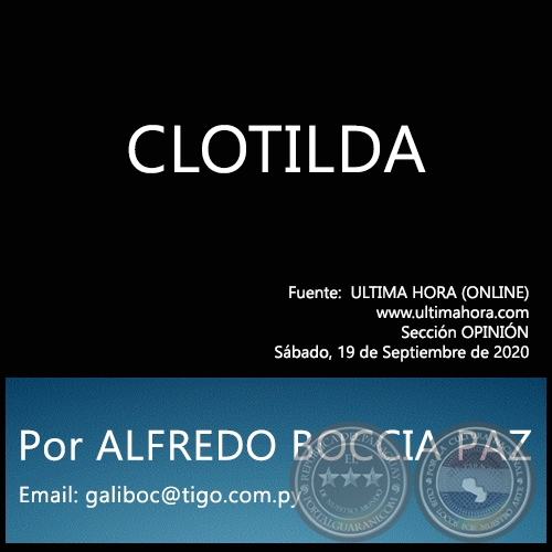 CLOTILDA - Por ALFREDO BOCCIA PAZ - Sábado, 19 de Septiembre de 2020